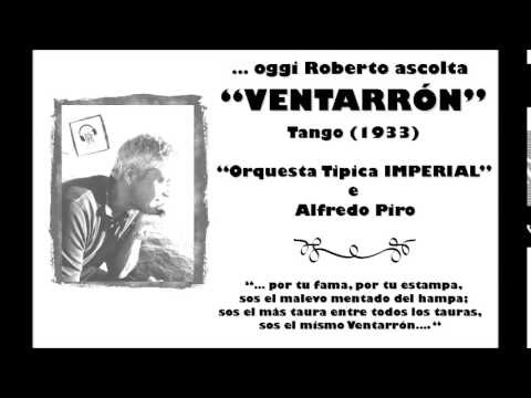Oggi Roberto Ascolta: ORQUESTA TIPICA IMPERIAL e Alfredo Piro - "VENTARRON"