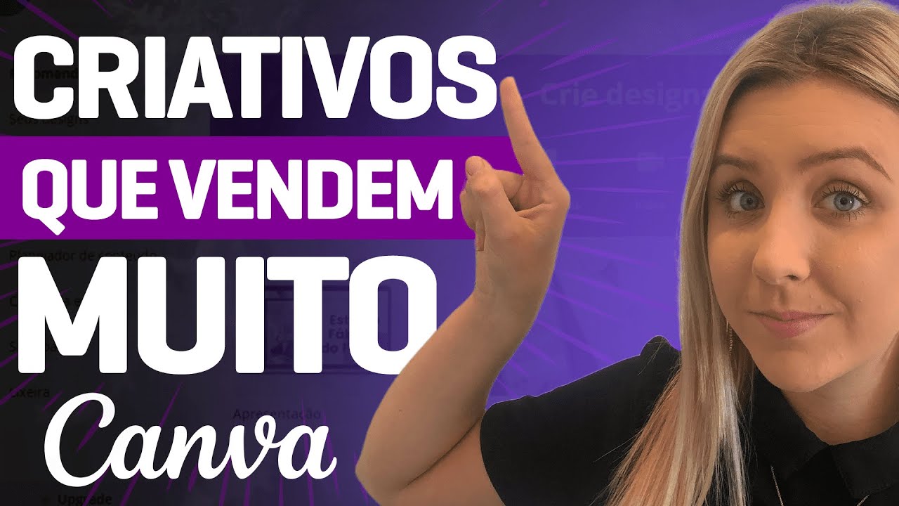Como fazer criativos que vendem - TUTORIAL