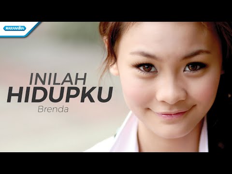 Inilah Hidupku - Brenda (with lyric)