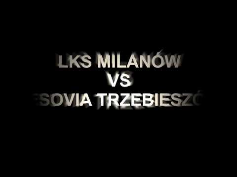 Młodzik LKS  Milanów vs Lesovia Trzebieszów