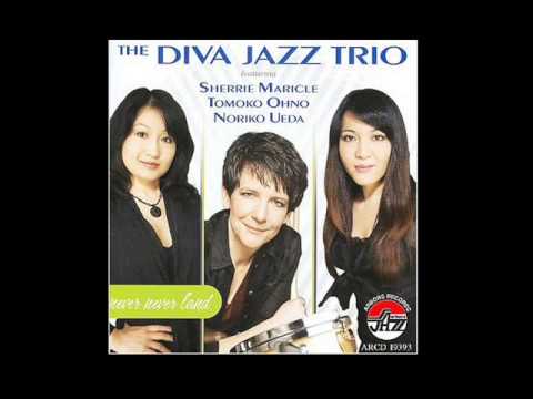 The Diva Jazz Trio (Sherrie Maricle) - I Could Have Danced All Night / I Won't Dance