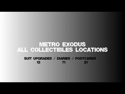 Metro Exodus - ALL Suit Upgrades / Diaries / Postcards - Locations Guide (PC 1440p 60FPS)