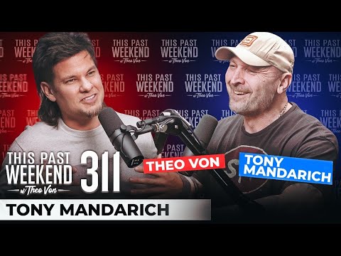Tony Mandarich | This Past Weekend w/ Theo Von #311 video thumbnail