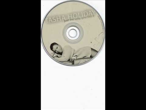 TASHA HOLIDAY-HERE WE GO AGAIN