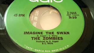 The Zombies - 1969 - Imagine The Swan