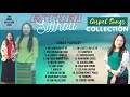 Esther Sitlhou • Gospel Songs Collection • Van Jerusalem Thah ♥️