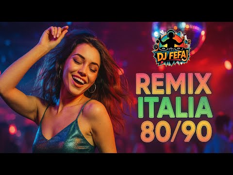 REMIX ITALIA 80/90 DJ FEFA|GIANNA NANNINI-ADRIANO CELENTANO-TOTO CUTUGNO-883-VASCO ROSSI-MODA'