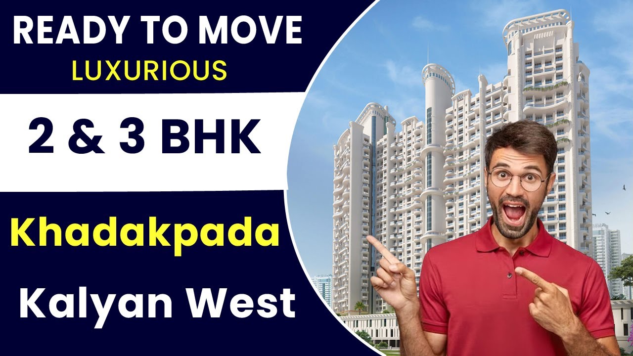 Ready To Move Flats In Khadakpada: Unveiling Your Dream Home in the Lap of Luxury