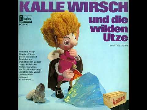 Kalle Wirsch und die wilden Utze - Hörspiel Seite A Mono