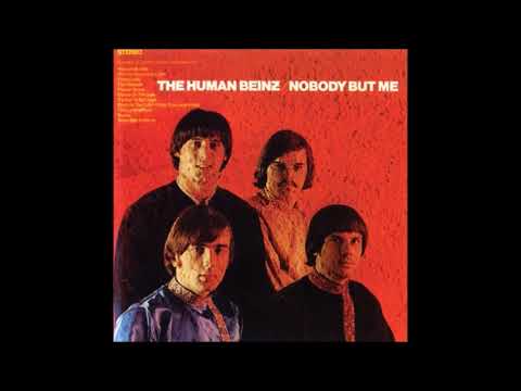 The Human Beinz ‎– Nobody But Me  1968
