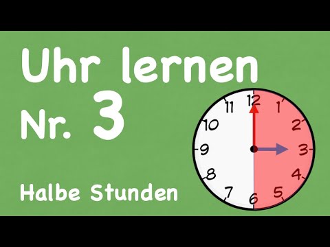 Uhr lernen Nr. 3 (Halbe Stunden ablesen)