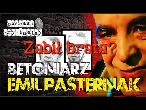 Listonosz śmierci - Emil „Betoniarz” Pasternak - Podcast Kryminalny