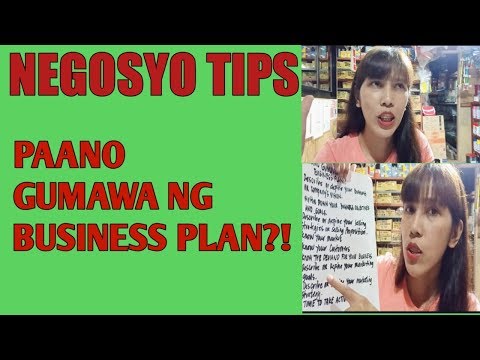 , title : 'NEGOSYO TIPS: PAANO GUMAWA NG BUSINESS PLAN? PAANO GAWIN ANG BUSINESS PLAN? BUSINESS PLAN'
