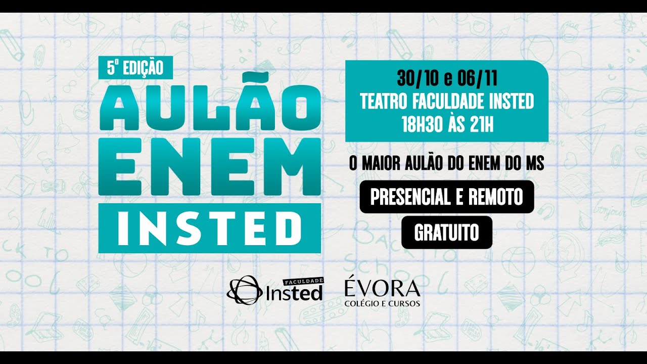 Aulão Enem 2024 ///  Faculdade Insted