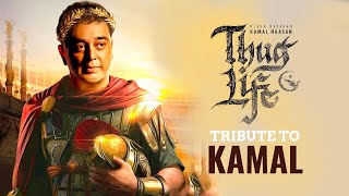 Thug Life Tribute to Kamal Haasan  Unknown Story  
