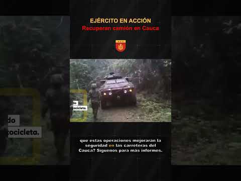 🇨🇴 Ejército frustra robo en la vía Panamericana en Cauca