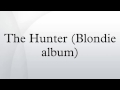 The Hunter (Blondie album) 
