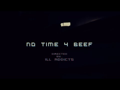 Kleo - No Time 4 Beef (Official Music Video)