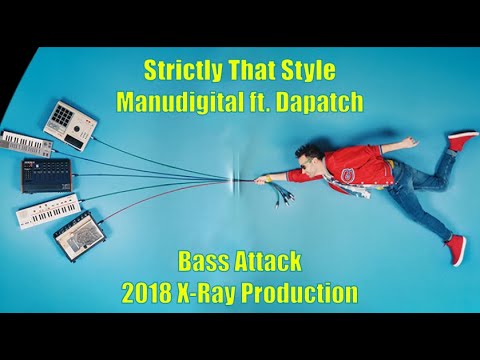 Manudigital ft. Dapatch - Stricktly That Style