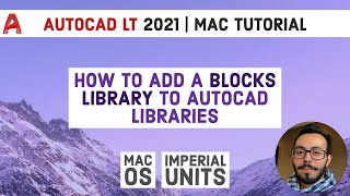 How to Add A blocks Library in Autocad | Autocad LT 2021 For Mac Tutorial
