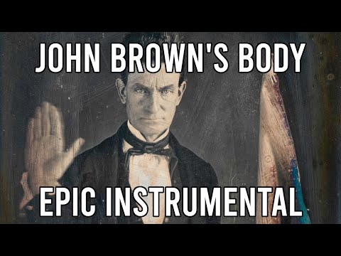 John Brown's Body - EPIC Instrumental Version