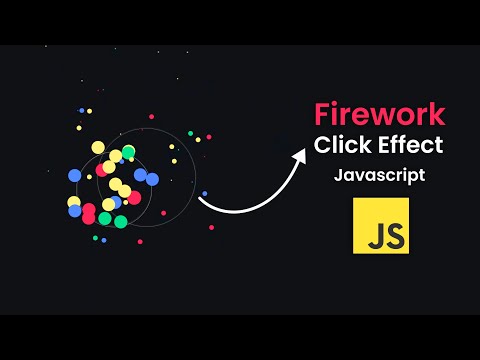 Firework Click Effect With Javascript Canvas Tutorial With Source Code