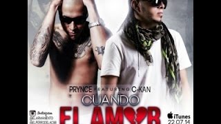 Cuando El Amor Se Acaba - C Kan Ft. Prynce El Armamento (Video Oficial)