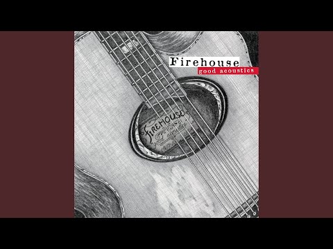 In Your Perfect World - Firehouse