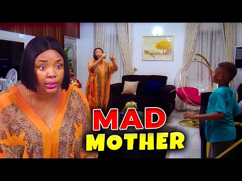 MAD MOTHER - Ekene Umenwa New Release Movie | Nigerian Movies 2025 Latest Full Movies