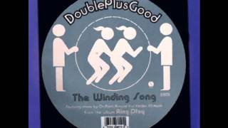 Doubleplusgood - The Winding Song (Armand's Calypsonic Dub)