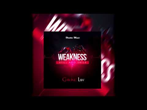 Chronic Law - #Weakness (Still Ago Smile) #6ixx #lawboss