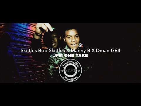 Skittles Bop Skittles X Manny B X Dman G64 (4K ONE TAKE VIDEO)