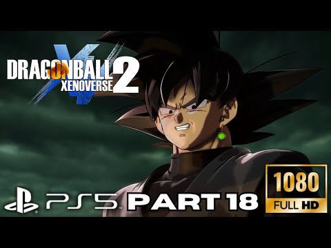 Dragon Ball Xenoverse 2 Gameplay Walkthrough Part 18 | PS5 PS4 Games | No Commentary Gaming
