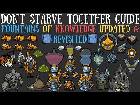 Fountains of Knowledge Updated & Revisited! NEW Uses, Crafts & More! - Don't Starve Together Guide