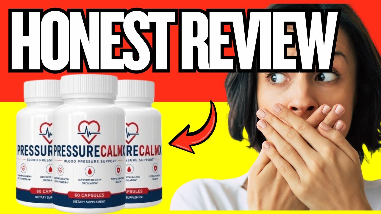 🔥 PRESSURECALMX CAPSULES REVIEW - IS PRESSURE CALM X LEGIT? - INGREDIENTS & RESULTS