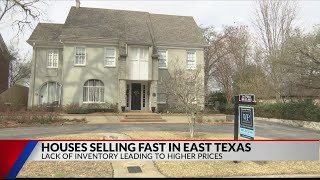 East Texas real estate market in crisis with high demand, low supply