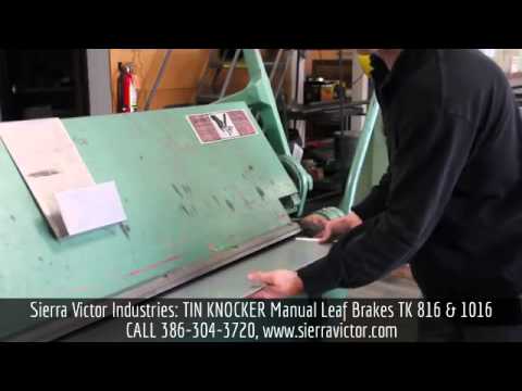 TIN KNOCKER TK 1018 Straight Brakes | Sierra Victor Industries (1)