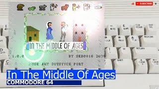 Commodore 64 -=In The Middle Of Ages=-