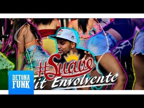 MC Suave - Hit Envolvente (Videoclipe Oficial)