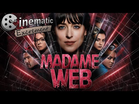 Cinematic Excrement: Episode 151 - Madame Web