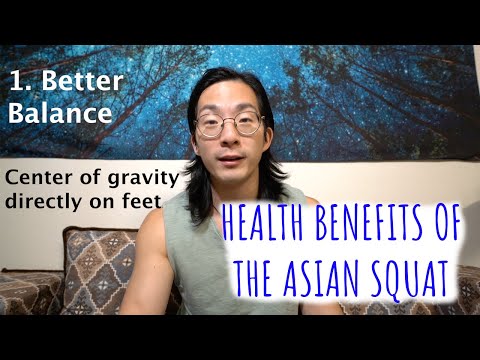 THE ASIAN SQUAT | HEALTH BENEFITS