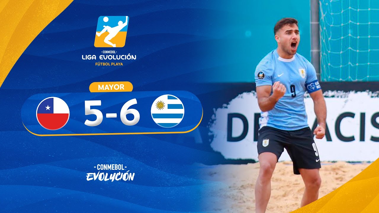 HIGHLIGHTS | CHILE vs. URUGUAY | CONMEBOL LIGA EVOLUCIÓN FÚTBOL PLAYA ZONA SUR - MAYOR
