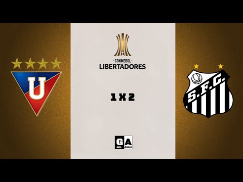 GOLS LDU 1 X 2 SANTOS COPA LIBERTADORES 2020 (NARRAÇÃO)📻