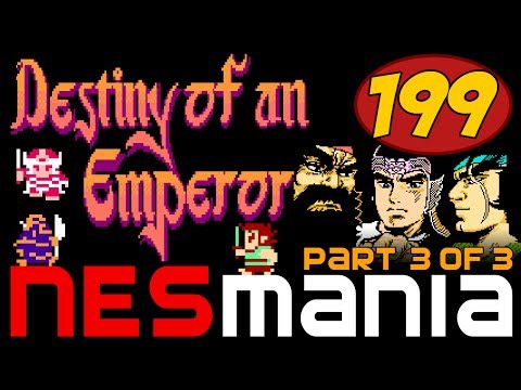 199/714 Destiny of an Emperor (Part 3/3) - NESMania