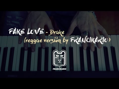 Fake Love cover - Drake ( reggae version by Francikario)