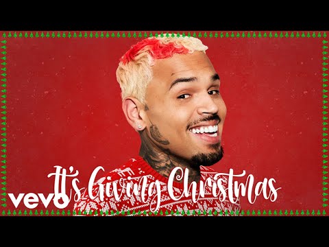 Chris Brown - It's Giving Christmas (Audio)