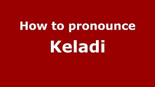 How to pronounce Keladi