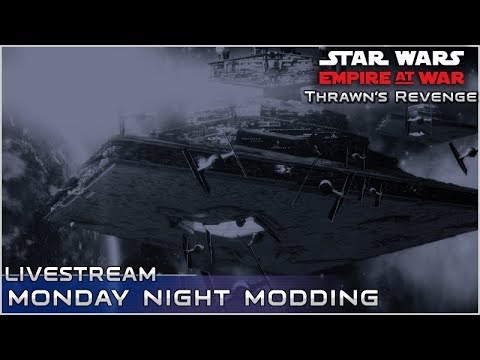 Monday Night Modding - Thrawn's Revenge: Imperial Civil War