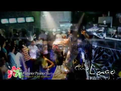 Club do Lago " FLOWER POWER with DJ BRUNO F & JEFF NEGREIROS "