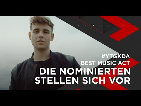 #YTGKDA: Die Nominierten stellen sich vor | "Best Music Act"